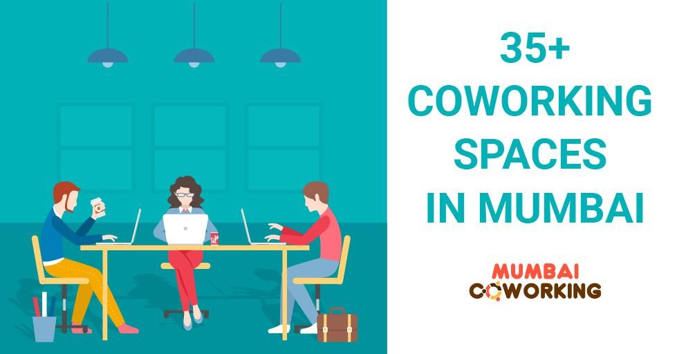 List of coworking spaces in Mumbai