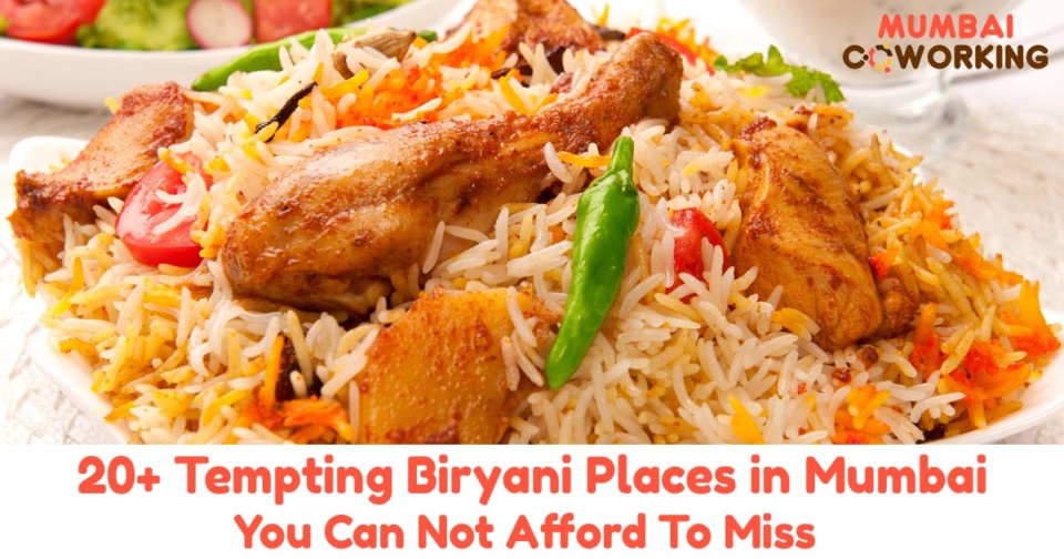 Top Biryani places in Mumbai