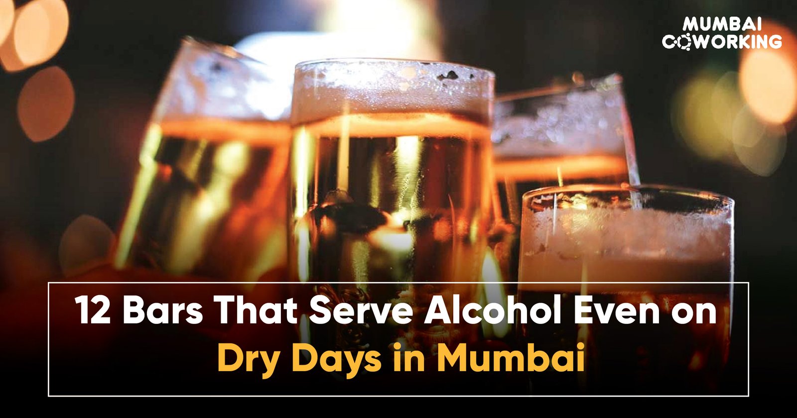 Divya Sharma Blogs Dry Days In Mumbai 12 Places That Serves Alcohol