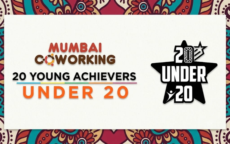 India's 20 Young Achievers Under 20 in 2019 by Mumbai Coworking