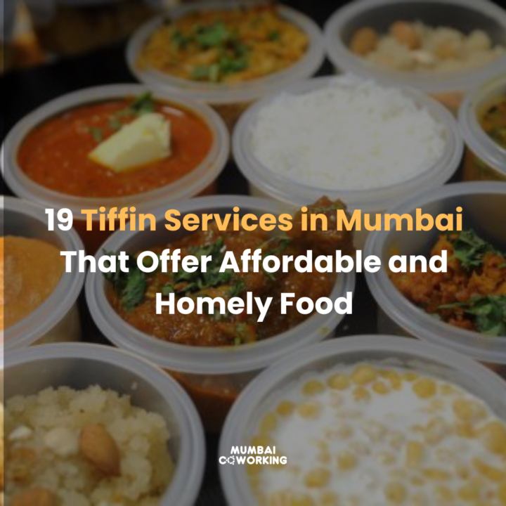 19 Tiffin Services in Mumbai That Offer Affordable and Homely Food