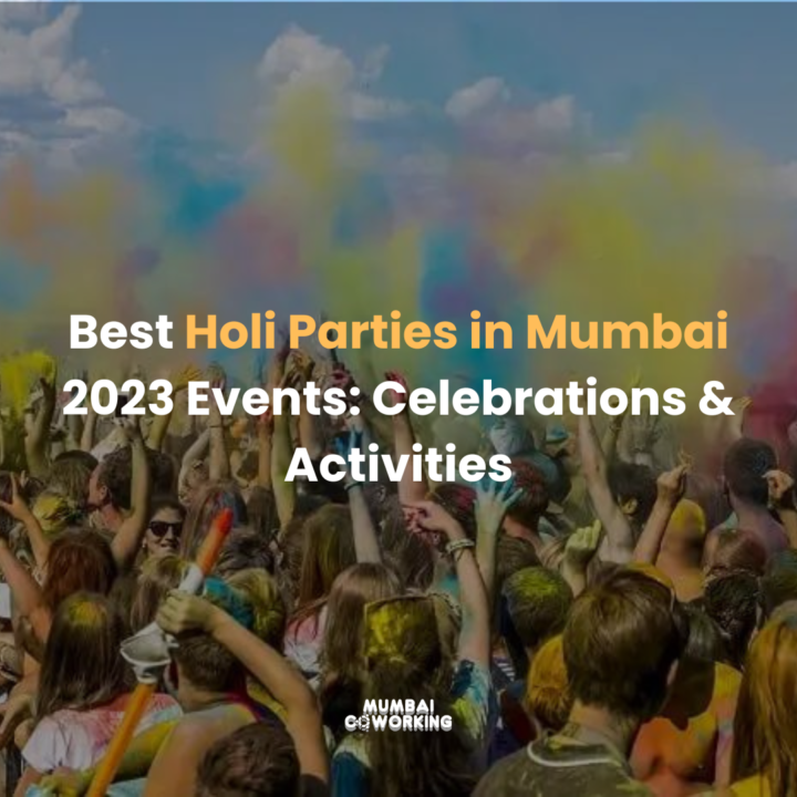 Holi Parties in Mumbai 2023 Events: Celebrations & Activities