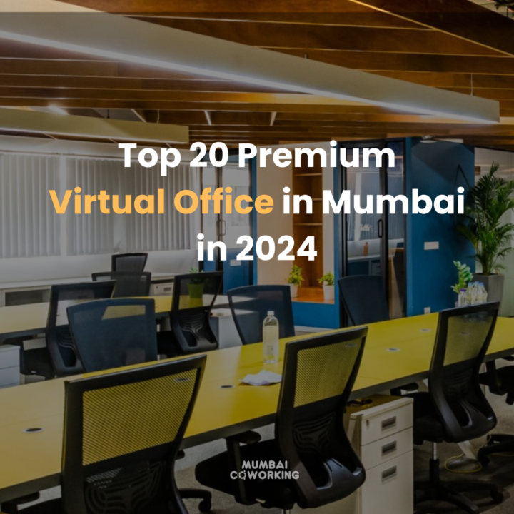Top 20 Premium Virtual Office in Mumbai