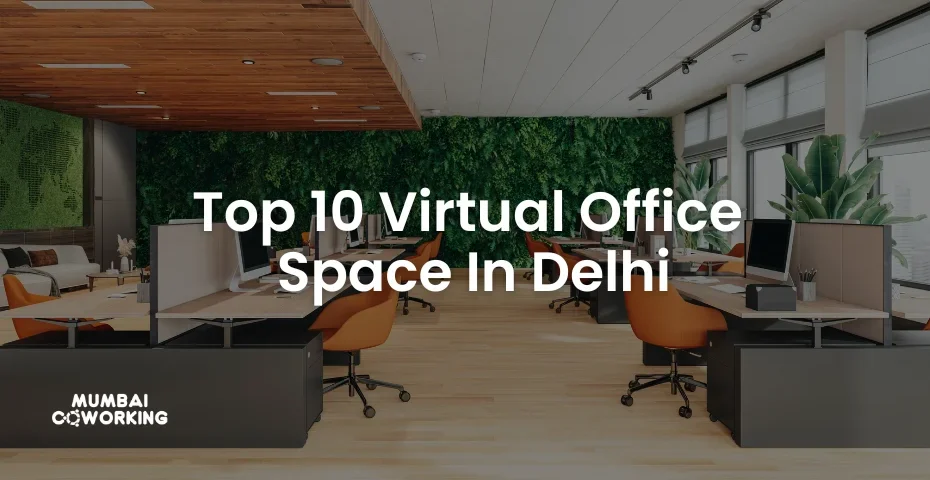 Virtual Office in Delhi