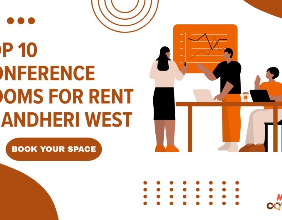 Top 10 conference rooms for rent in andheri west