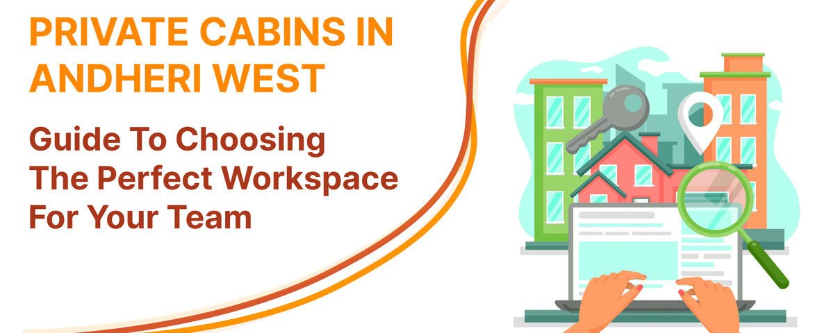 private cabins in andheri west guides